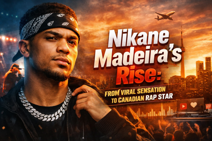 Nikane Madeira in a promotional shot with bold typography, featuring a cityscape backdrop, stage blur, and elements highlighting his rise in the Canadian rap scene.
