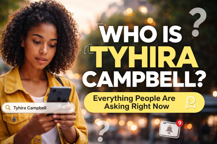 Young woman using smartphone outdoors with overlay text “Who is Tyhira Campbell? Everything people are asking right now” and digital search icons representing online curiosity and trending search.